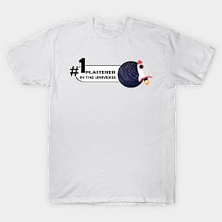 #1 plasterer in the universe T-Shirt